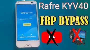 Rafre KYV40 Frp Baypass/bypass frp rafre/without pc without youtube/frp bypass /new method 2023