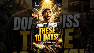 Dont miss this in zul hajj ❤️🙂 #shorts #allah #islamic #hajj #motivation #fyp #youtubeshort