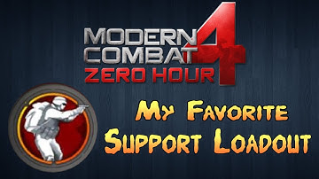 Modern Combat 4: My Favorite Support Loadout