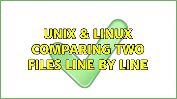 Unix & Linux: comparing two files line by line (4 Solutions!!)