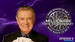 Who Wants To Be A Millionaire 10th Anniversary Episode 5