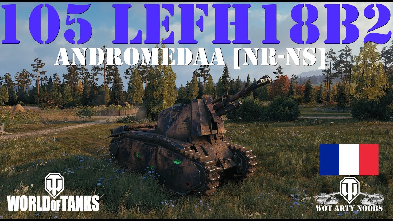 105 leFH18B2 - andromedaa [NR-NS] - YouTube
