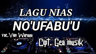 Karaoke No ufabu'u|Vian Waruwu|lagu Nias|versi dj