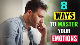 Master Your Emotions: 8 Secret Strategies for Inner Transformation