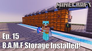 ClockCraft Season 2 Ep. 15 - B.A.M.F Storage Installed!