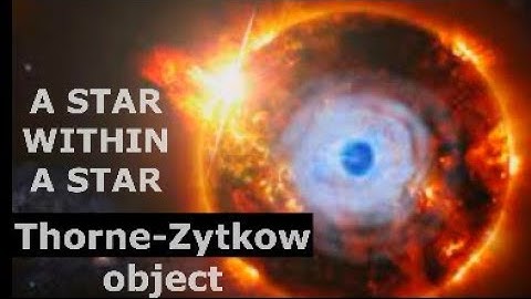 A Star within a Star - Thorne-Zytkow object