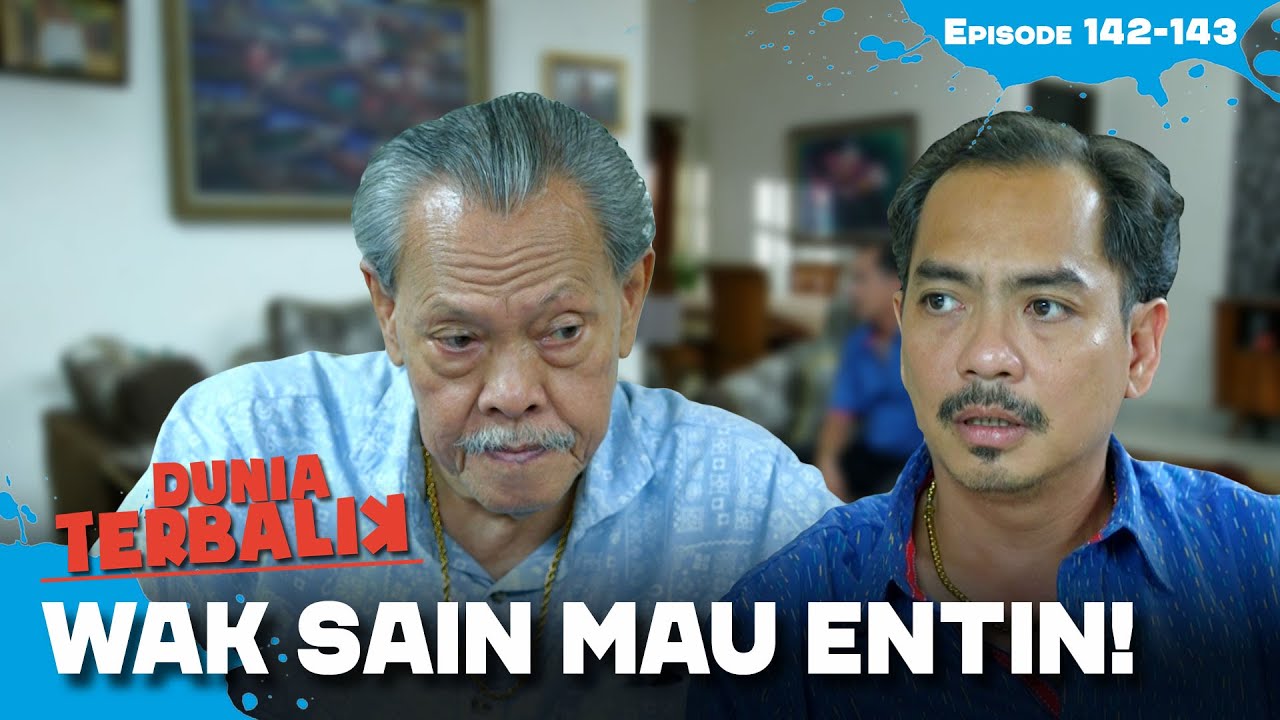 Dadang Pusing Tau Wak Sain Mau Lamar Entin | DUNIA TERBALIK | EPS 142-143 (2/2)
