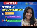 ZDX 1.0 | DSA(JAVA) | Lecture 2: JDK Installation, IntelliJ IDEA Setup + Basic Coding Questions 🔥
