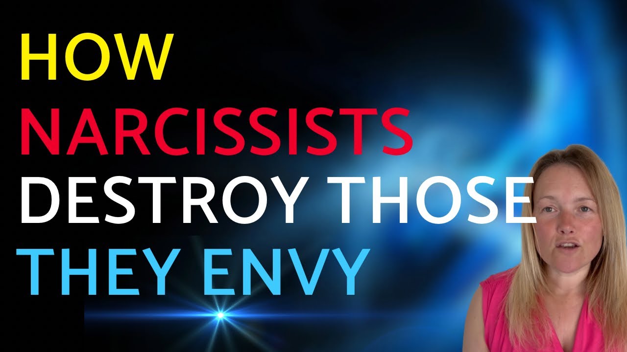 Tactics Narcissists Use To Destroy Those They’re Envious Of. - YouTube