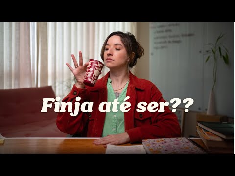 O caminho para realmente SER a sua melhor versão (e parar de fingir)