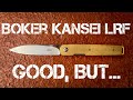 Boker Kansei LRF: Full Review!!