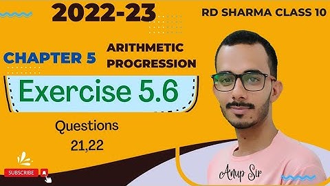 RD sharma 2022 | Exercise 5.6 Q21,22 RD Sharma Latest edition Class 10 maths | Ch 5 AP RD Class 10