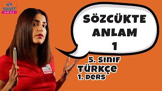 Sözcükte Anlam 1 | 5. Sınıf Türkçe Konu Anlatımları #5trkc