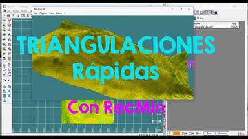 12. RecMin - Como realizar triangulaciones rápidas de superficies en RecMin