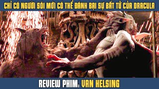 [Review Phim] Thợ Săn Quái Vật Hóa NGƯỜI SÓI Hung Bạo Để Đánh Bại Chúa Tể MA CÀ RỒNG | Hugh Jackman