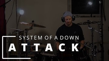System Of A Down - Attack [Drum Cover]