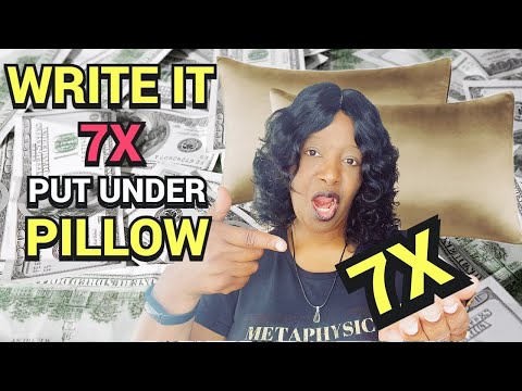 Write It 7X And Place Under Pillow | Law Of Attraction