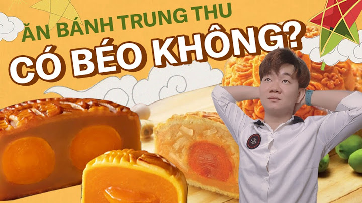 Bánh trung thu 150g bao nhiêu calo năm 2024