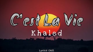 C'est La Vie| Khaled| Tik Tok Songs 🎶🎵
