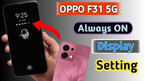 Oppo f31 5g Always On Display | How to always on display Oppo f31