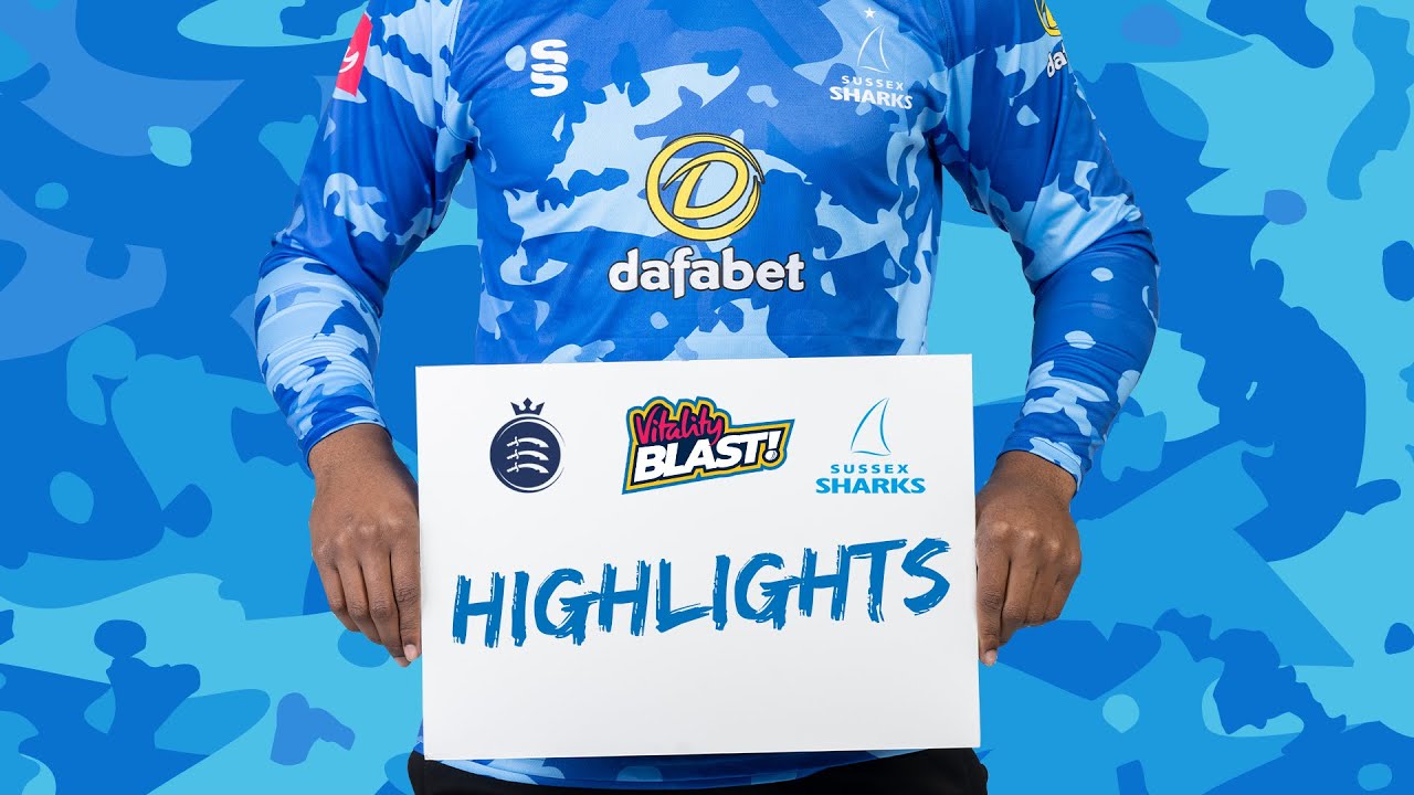 T20 Highlights: Middlesex vs Sussex Sharks