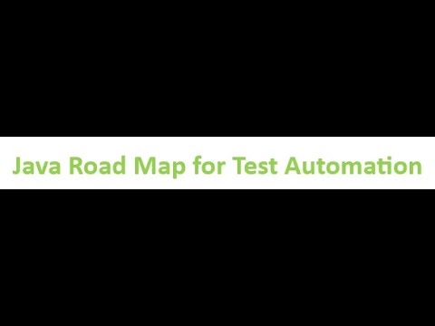 Software Testing Video | Java Road Map for Test Automation | Software ...