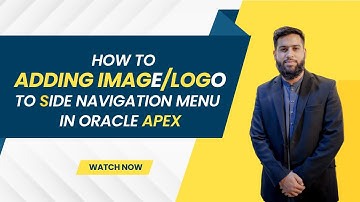 How to Adding Image/Logo to Side Navigation in Oracle Apex  #oracleapex