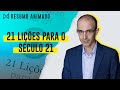 Livro: 21 Lições para o Século 21- Yuval Noah Harari l | RESENHA COMPLETA