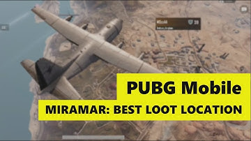 PUBG Mobile - Best Loot Location in Miramar | Sportskeeda