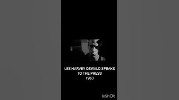Lee Harvey Oswald Speaks To The Press - 1963