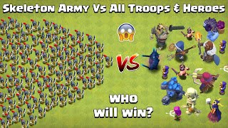 Skeleton Army Formation Vs All Troops &amp; Heroes | Clash of Clans | COC