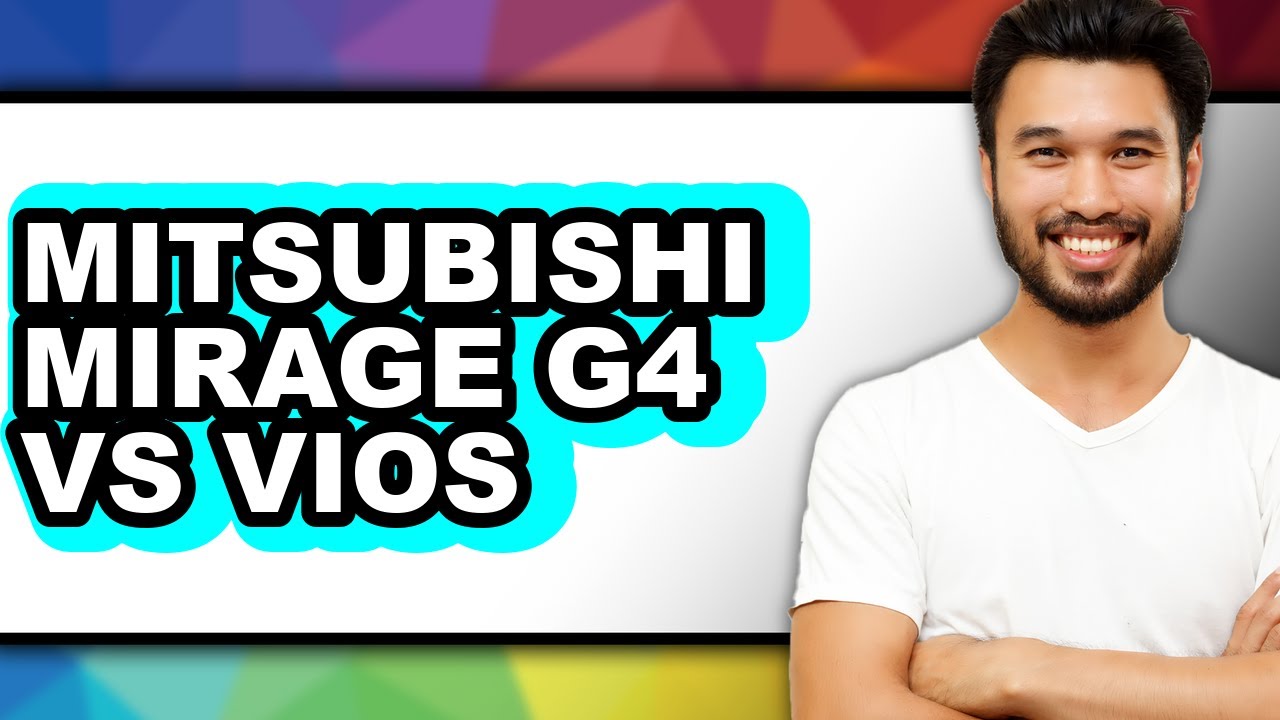 Mitsubishi Mirage G4 vs Vios - Which is Better?