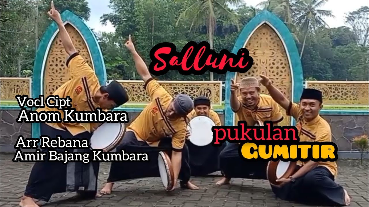 Hadrah Kyai Anom Terbaru #Salluni #Vocl Cipt Gus H Anom #Arr Rebana Gung Amir #edisi pukulan Gumitir