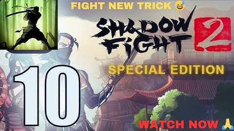 Shadow Fight 2 - Gameplay Walkthrough Part 10 - Act 1 (Ios, Android) || Special Edition
