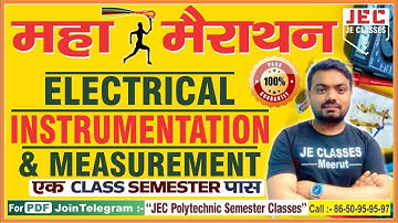 Electrical Instrumentation and Measurement महा-मैराथन Class Electrical Engineering 3rd Sem BY JEC
