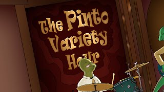 The Pinto Variety Hour -Theme Song Trailer