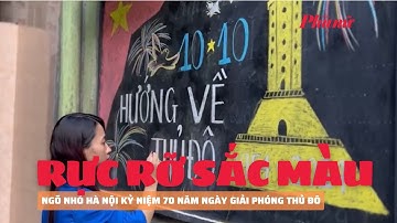 Ngõ nhỏ Hà Nội rực rỡ sắc màu kỷ niệm 70 năm ngày Giải phóng Thủ đô | Báo Phụ Nữ