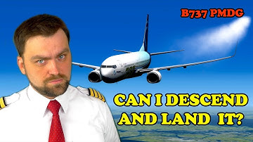 Real Airline Pilot Descends B737 PMDG simulator using VNAV