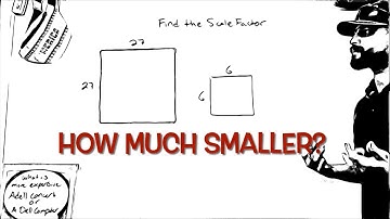 How to Find Scale Factor With Similar Figures