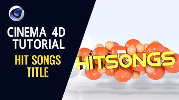 Hit Songs Title - Cinema 4D Tutorial