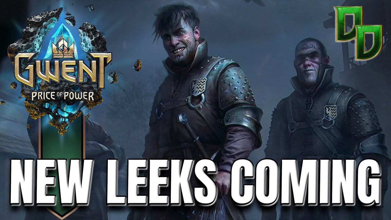 [GWENT] OPEN LEEKS (PRICE OF POWER 3) YouTube