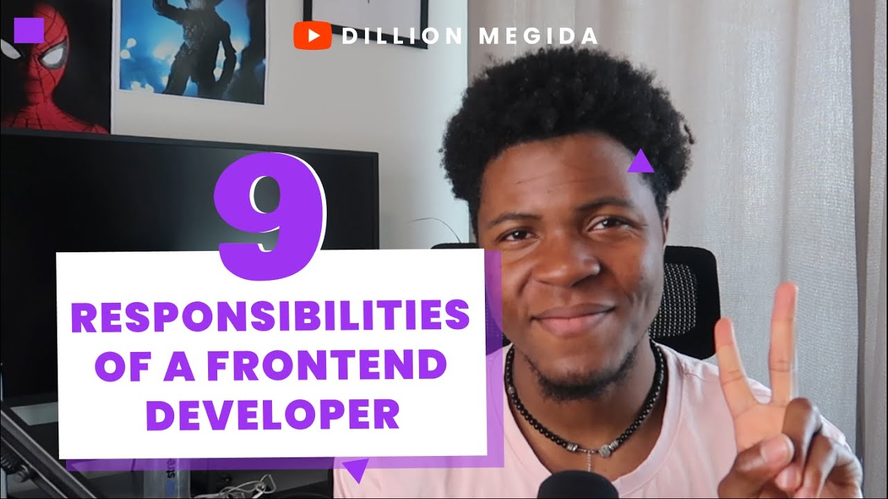 9 Responsibilities of Frontend Developers