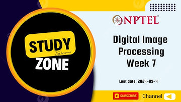 Digital Image Processing week 7 assignment #nptel #youtube