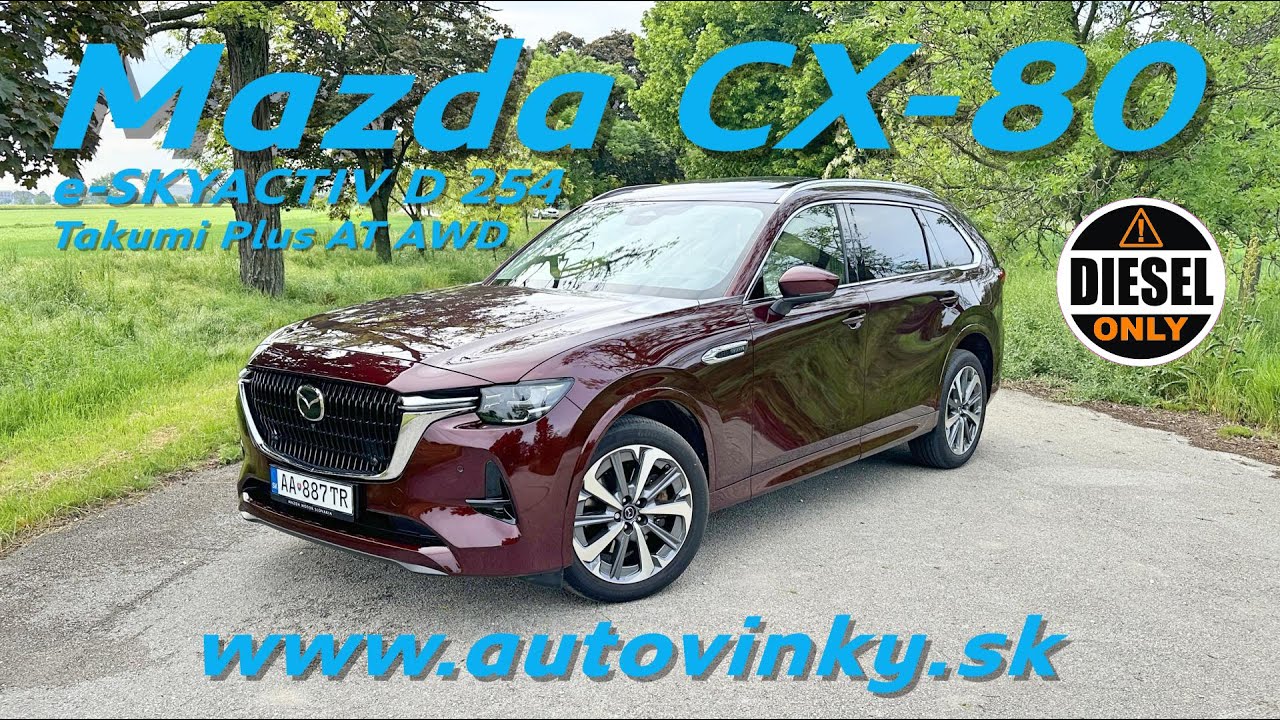 Mazda CX-80 e-SKYACTIV D 254k Takumi Plus AT AWD - YouTube