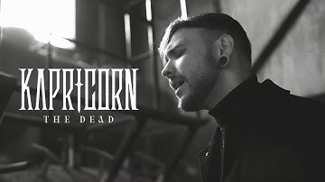 Kapricorn - The Dead (Official Music Video)