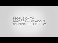 Last Week Tonight - And Now This: People on TV Daydreaming About Winning the Lottery