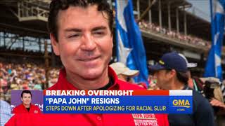Papa Johns Founder Resigns As Chairman After Apologizing For Racial Slur