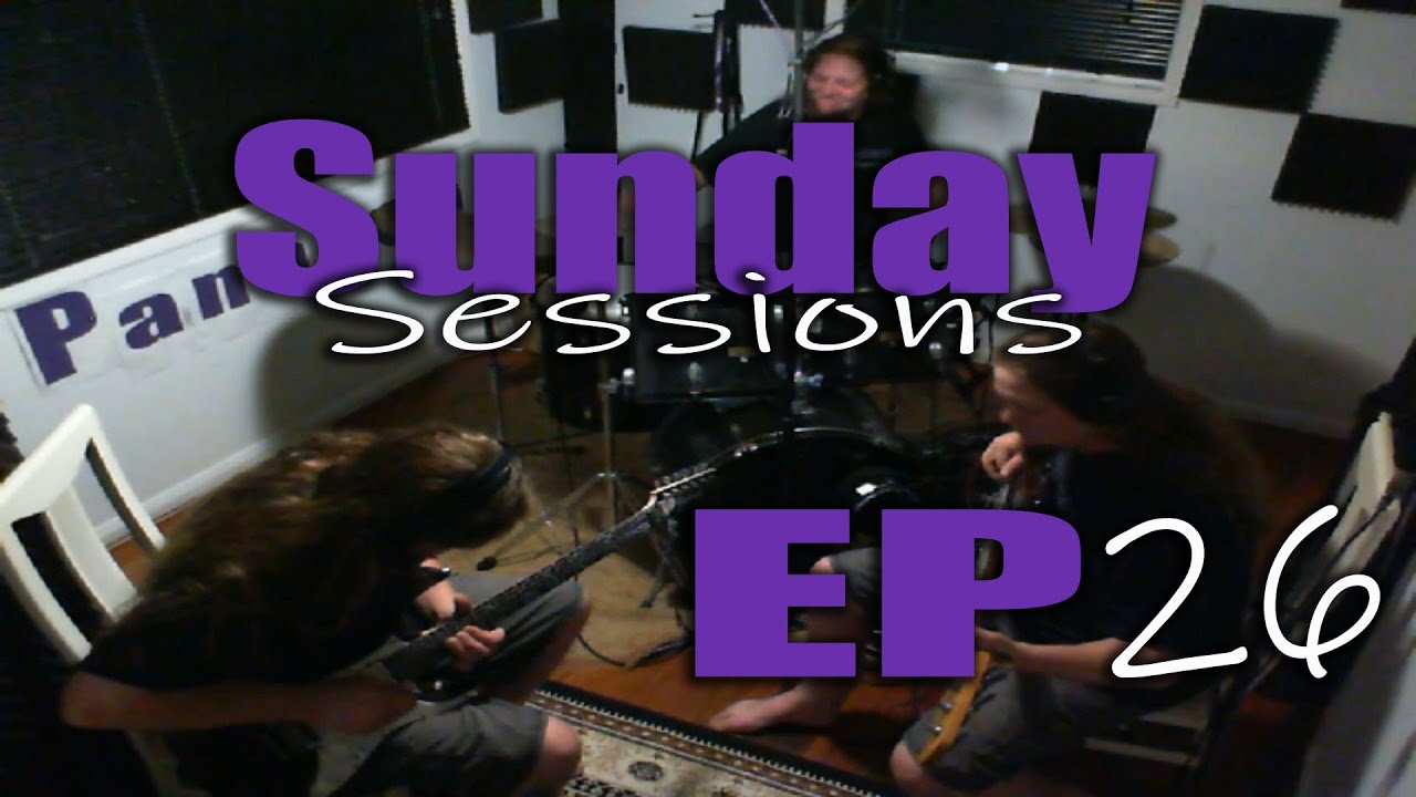 Sunday Sessions Ep 26 Youtube