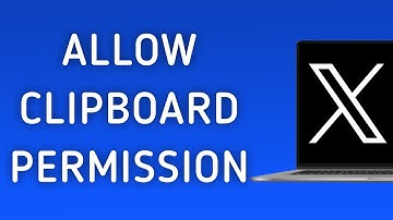 How To Allow Clipboard Permission On X (Twitter) App On PC (New Update)