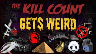 The Kill Count Gets Weird.